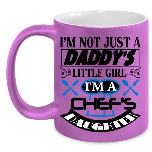 Cool Daughter Coffee Mug, I'm A Chef's Daughter Accent Mug
