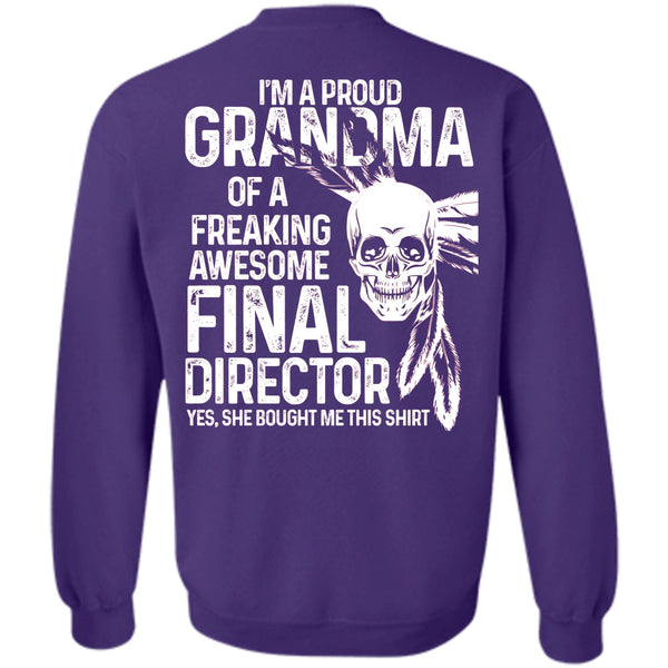 Being A Director T Shirt, I Love Grandma Sweatshirt