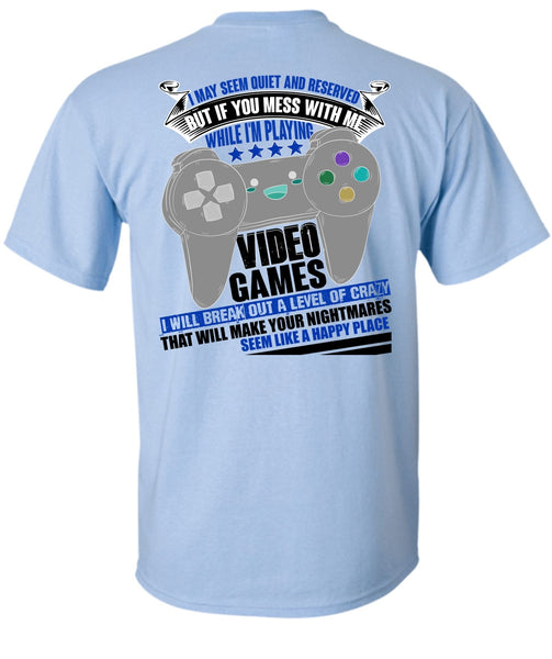 I'm Playing Video Games T Shirt, I Love Gaming T Shirt