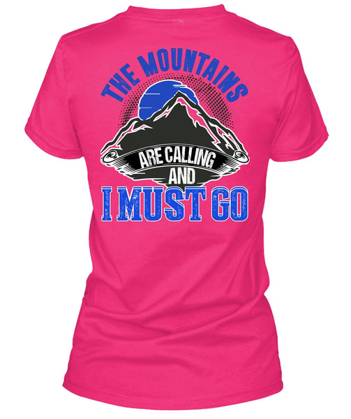 The Mountains Are Calling T Shirt, I Love Mountain T Shirt