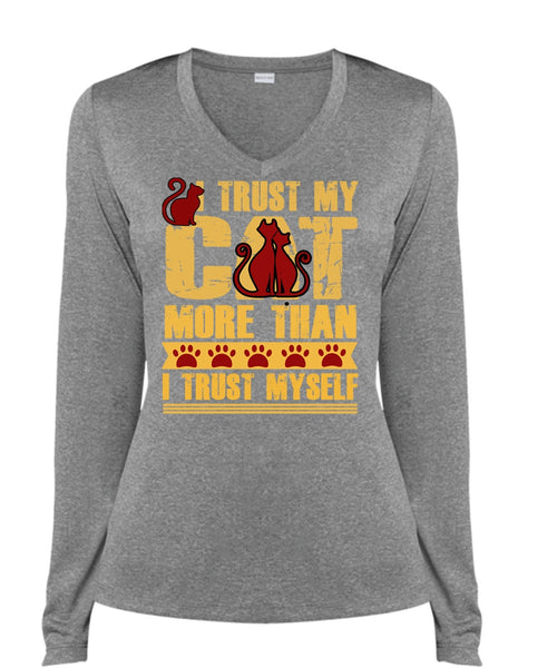 I Trust My Cat More T Shirt, I Trust Myself T Shirt, Cool Shirt (Ladies LS Heather V-Neck)