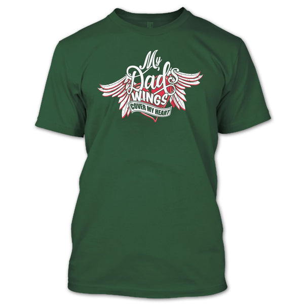 My Dad Wing's Cover My Heart T Shirt, Dad's Wing T Shirt
