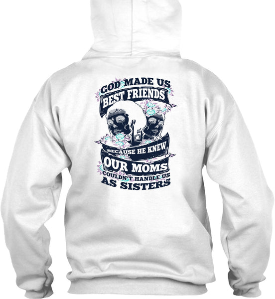 God Made Us Best Friends T Shirt, I Love Sister T Shirt