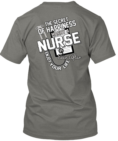 Marry A Nurse T Shirt, Being A Nurse T Shirt