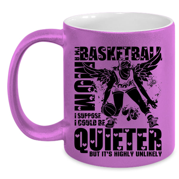 Cool Gift For Basketball Mom Coffee Mug, I'm A Basketball Mom Accent Mug