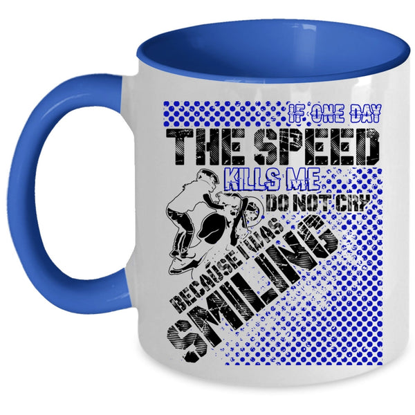 Cute Gift For Motorcycles Coffee Mug, Funny Motorcycles Accent Mug