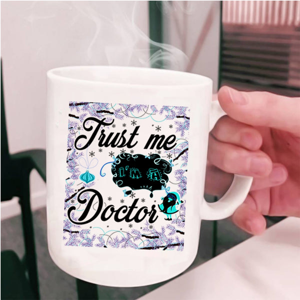 Christmas Gift For Doctor Coffee Mug, I'm A Doctor Cup