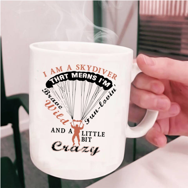 Cute Gift For Skydiver Coffee Mug, I Am A Skydiver Cup