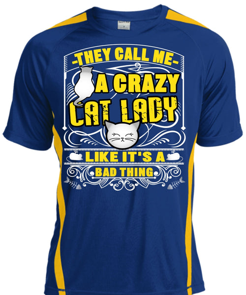 They Call Me A Crazy Cat Lady T Shirt, My Favorite T Shirt, Cool Shirt