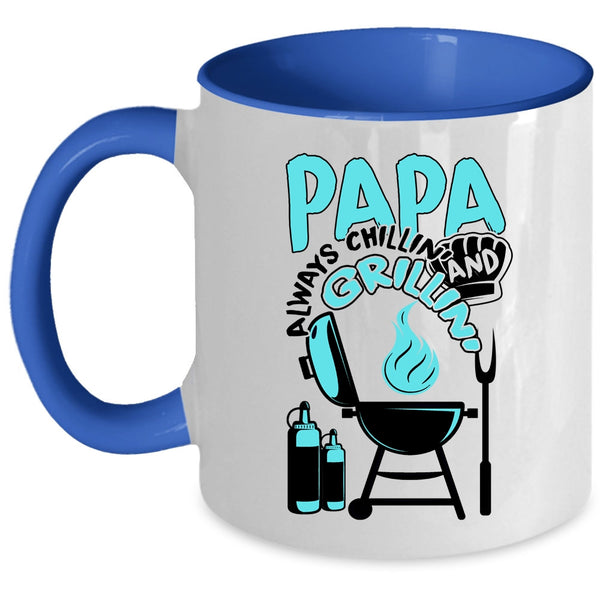 Funny Barbecue Coffee Mug, Papa Always Chilling Grilling Accent Mug
