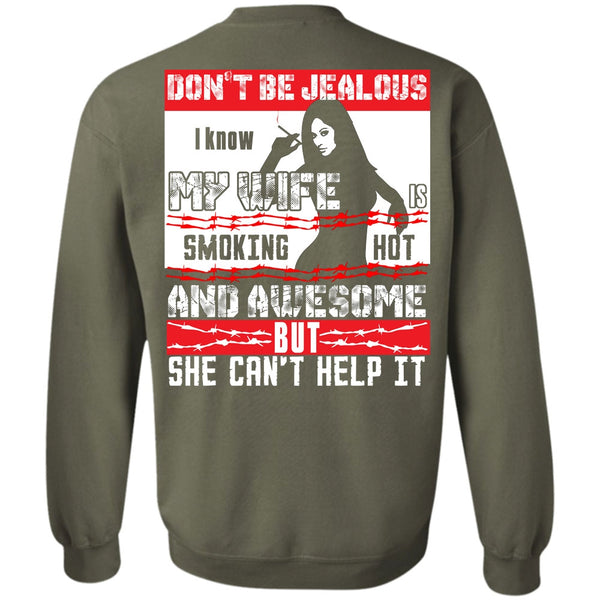 She Can't Help It T Shirt, I Love Husband Sweatshirt