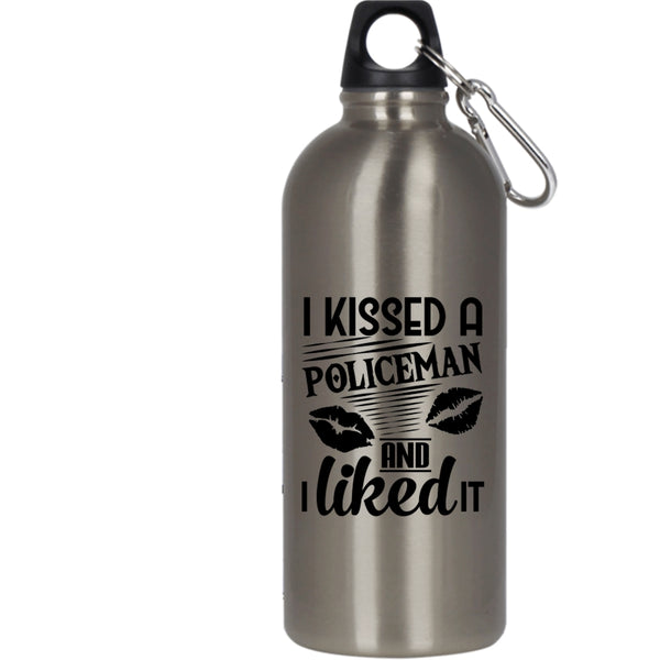 I Kissed A Policeman And I Like it 20 oz Stainless Steel Bottle,I Love Policeman Outdoor Sports Water Bottle