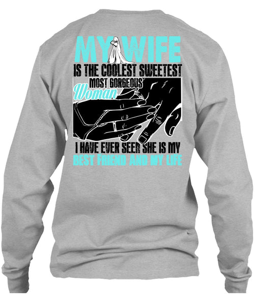 My Wife Is The Coolest T Shirt, I Love My Wife T Shirt