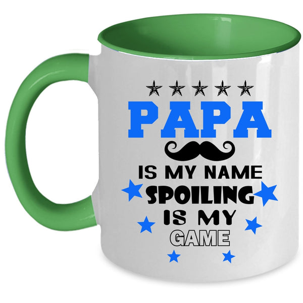 Spoiling Is My Game Coffee Mug, Papa is My Name Accent Mug