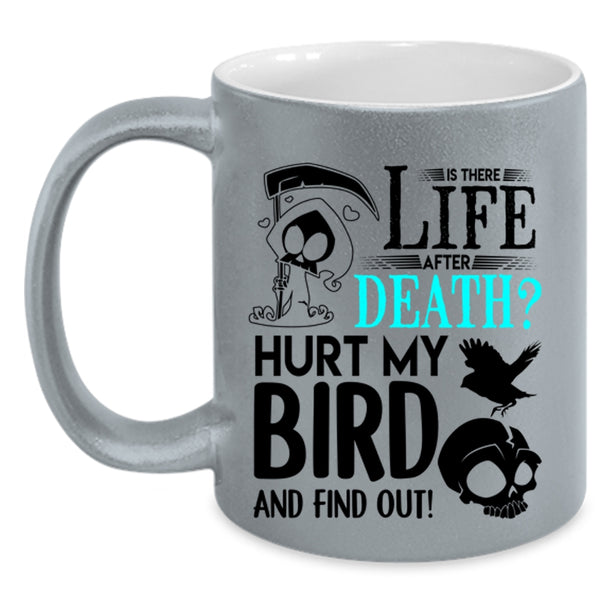 I Love My Bird Coffee Mug, Don't Hurt My Bird Accent Mug