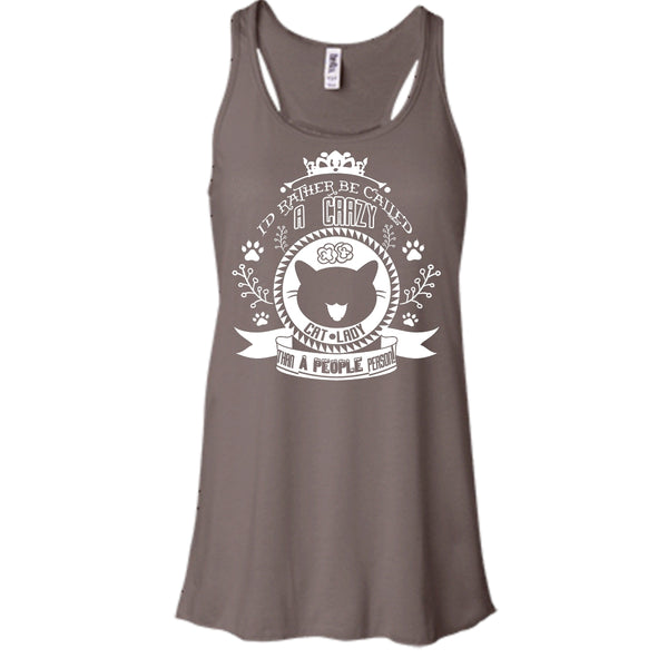 I'd Rather Be Called A Crazy Cat Lady Than A People Person Shirt