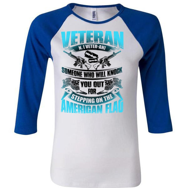 Veteran Who Will Knock You Out T Shirt, Being A Veteran T Shirt, Awesome T-Shirts