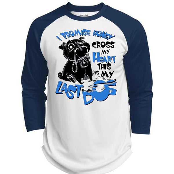 I Promise Honey Cross My Heart T Shirt, I Love My Dog T Shirt, Awesome T-Shirts  (Polyester Game Baseball Jersey)