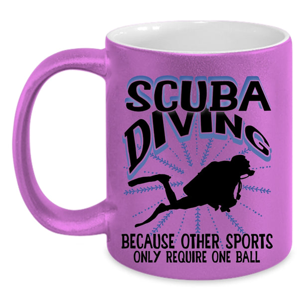 Other Sports Only Require One Ball Coffee Mug, Scuba Diving Accent Mug