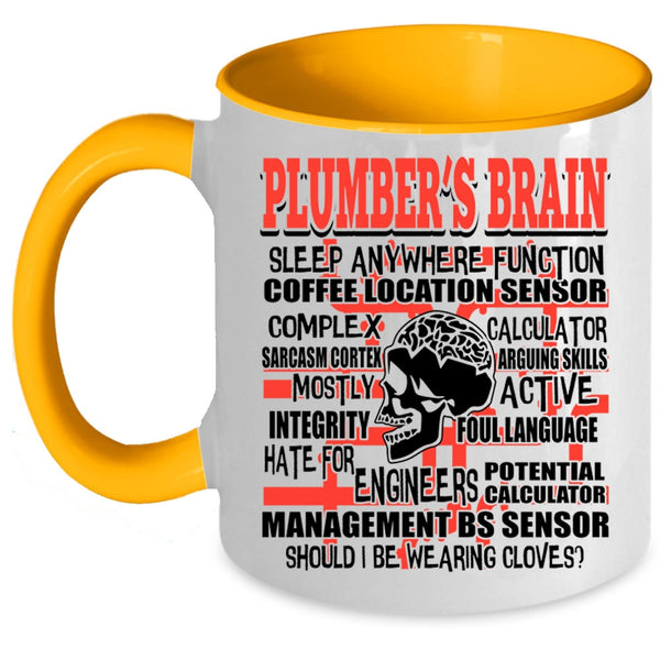 Cool Gift For Plumber Coffee Mug, Plumber's Brain Accent Mug
