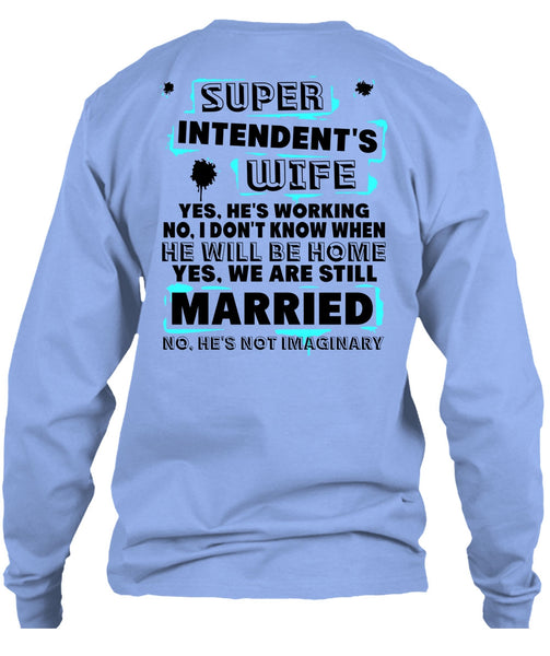 Intendent's Wife T Shirt, I Love Wife T Shirt