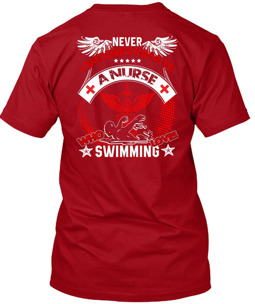 Nurse Who Loves Swimming T Shirt, Being A Swimmer T Shirt