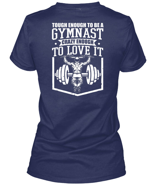 Tough Enough To Be A Gymnast T Shirt, My Favorite T Shirt