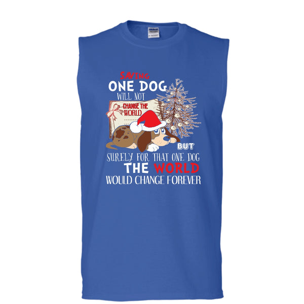Saving One Dog Will Not Change The world T Shirt, Coolest Dog T Shirt, Cool T Shirt (Men's Cotton Sleeveless)