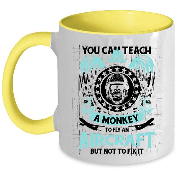 Cool Coffee Mug, You Can Teach A Monkey To Fly An Aircraft Accent Mug