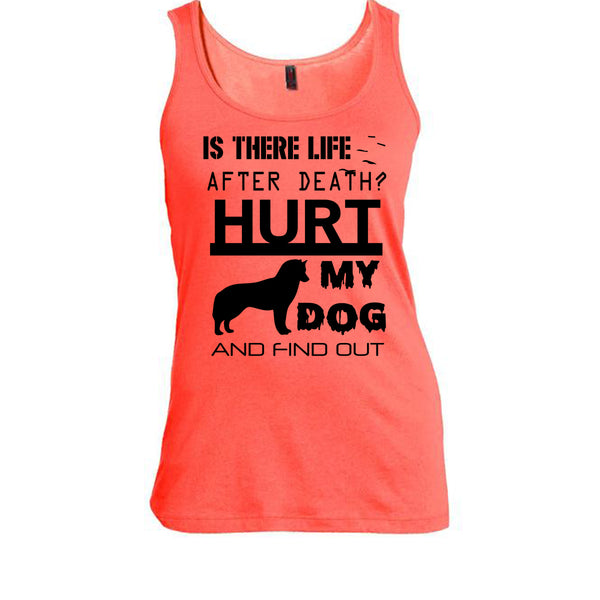 Is There Life After Death T Shirt, I Am A Dog Lover T Shirt, Awesome t-shirts