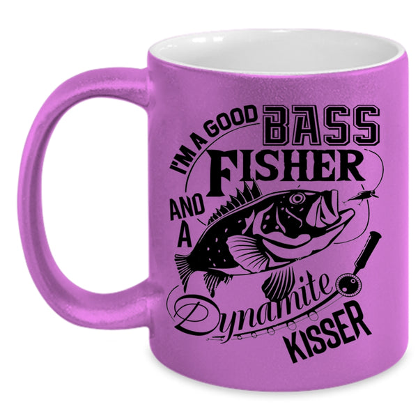 Cool Fisher Coffee Mug, I'm A Good Bass And A Fisher Accent Mug
