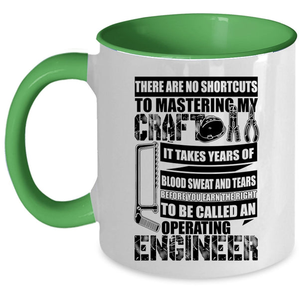 Funny Engineer Coffee Mug, To Be Called An Operating Engineer Accent Mug