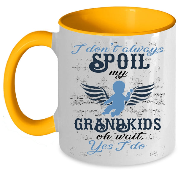 Awesome Grandparent Coffee Mug, I Don't Always Spoil My Grandkids Accent Mug