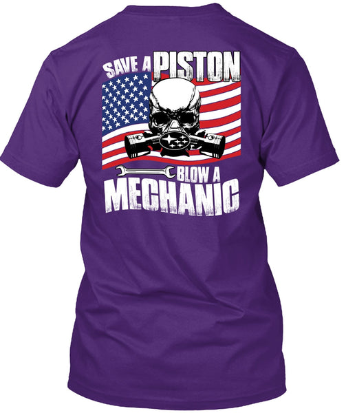 Save A Piston Blow A Mechanic T Shirt, I Love Mechanic T Shirt