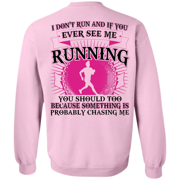 I Love Running T Shirt, See Me Running Sweatshirt