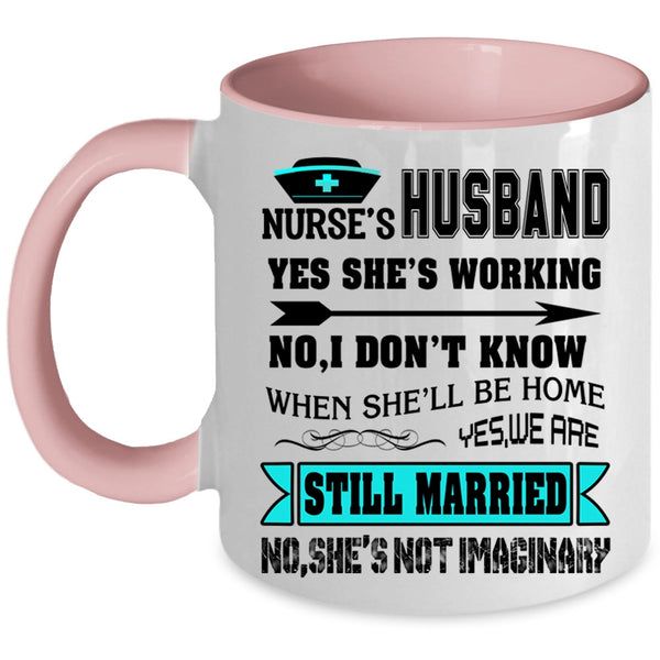 Cute Gift For Nurse's Husband Coffee Mug, Nurse's Husband Accent Mug