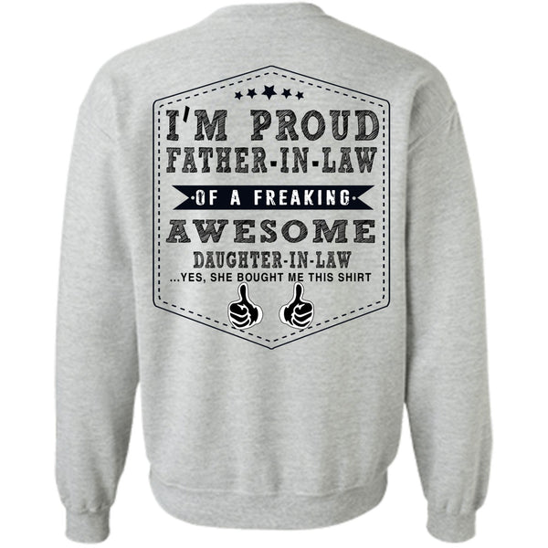 Being A Lawyer T Shirt, I'm Proud Father In Law Sweatshirt