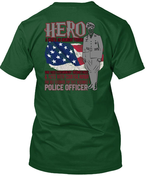 Police Officer T Shirt, Being A Police T Shirt