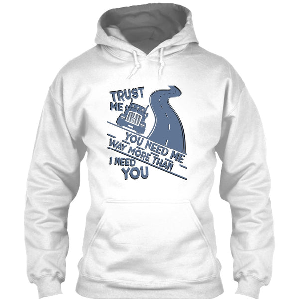 Trust Me T Shirt, Coolest Trucker Ever T Shirt