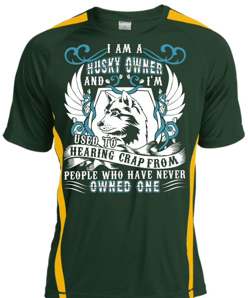 I Am A Husky Owner T Shirt, My Favorite T Shirt, Cool Shirt