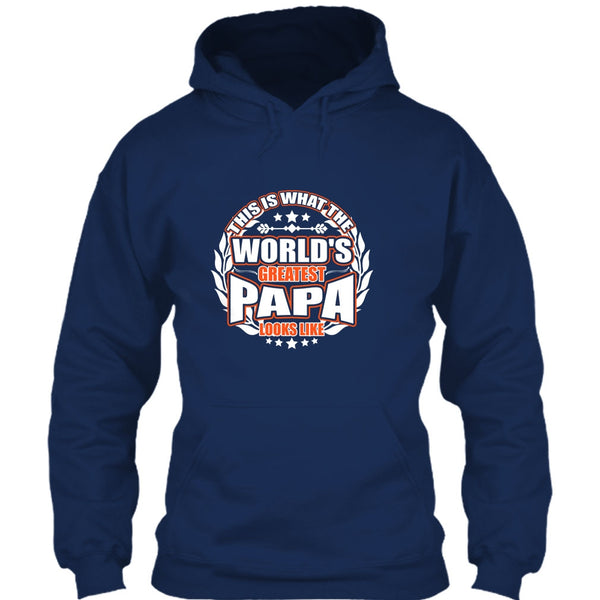Worlds Greatest Papa T Shirt, Greatest Papa Look Like T Shirt