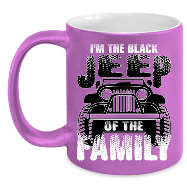 I'm The Black Jeep Of The Family Coffee Mug, Jeep Family Coffee Cup
