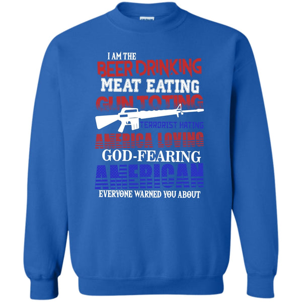 Meat Eating T Shirt, God Fearing American Sweatshirt