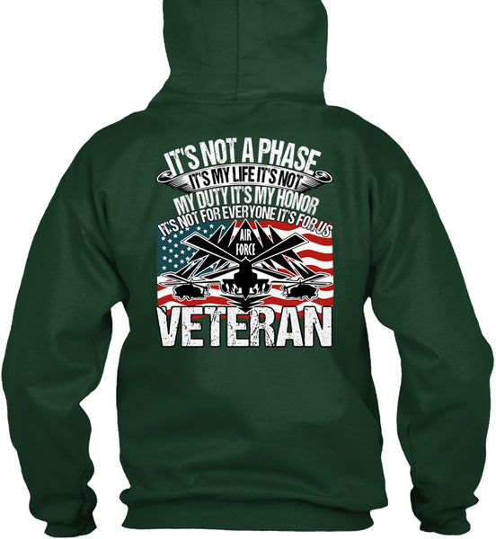 Air Force Veteran T Shirt, It's My Life T Shirt