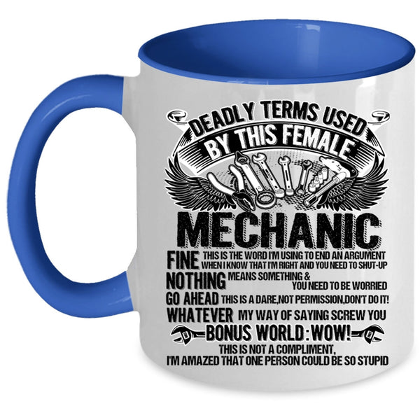 Cute Gift For Female Mechanic Coffee Mug, Female Mechanics Accent Mug