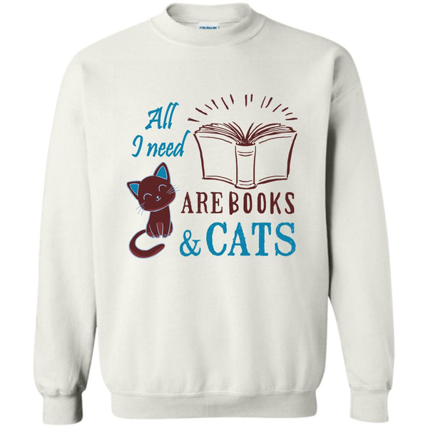 I'm A Coolest Book Reader T Shirt, All I Need Are Books & Cats Sweatshirt