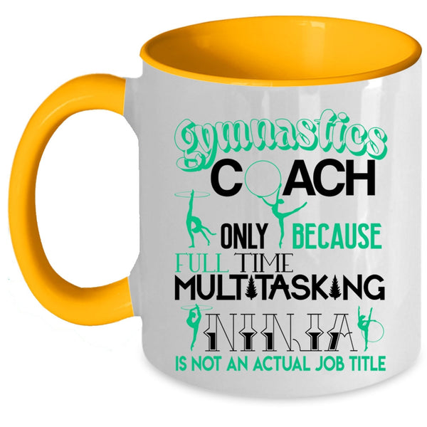Cute Gift For Gymnastics Coach Coffee Mug, Gymnastics Coach Accent Mug