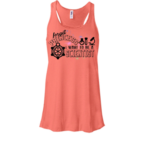 Forget Princess T Shirt, Coolest Scientist Tank Top