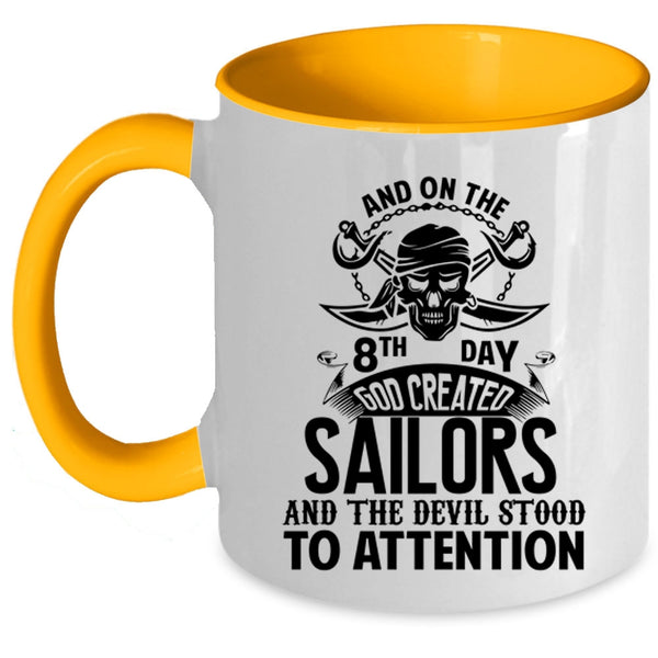 Funny Sailing Coffee Mug, On 8th Day God Created Sailors Accent Mug