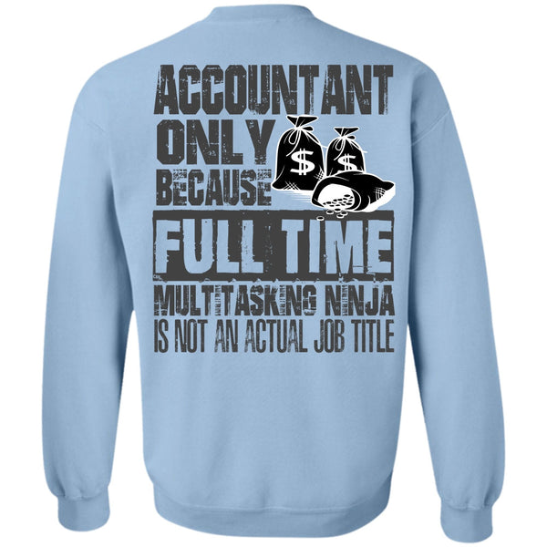 I Love Accountant T Shirt, Accountant Only Sweatshirt
